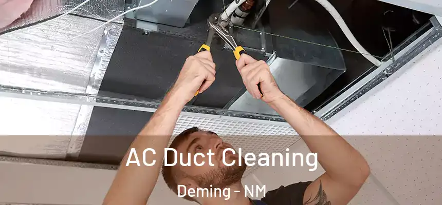  AC Duct Cleaning Deming - NM