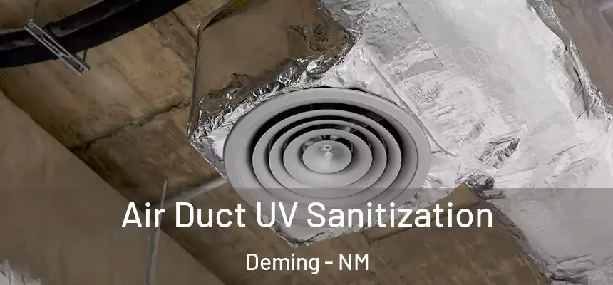 Air Duct UV Sanitization Deming - NM