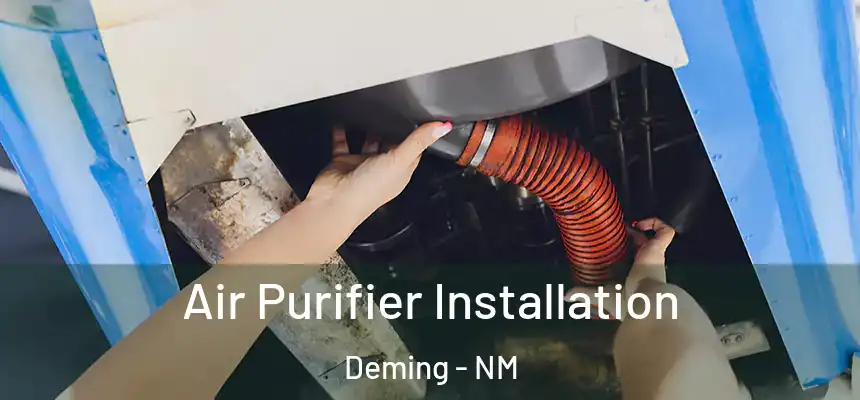  Air Purifier Installation Deming - NM