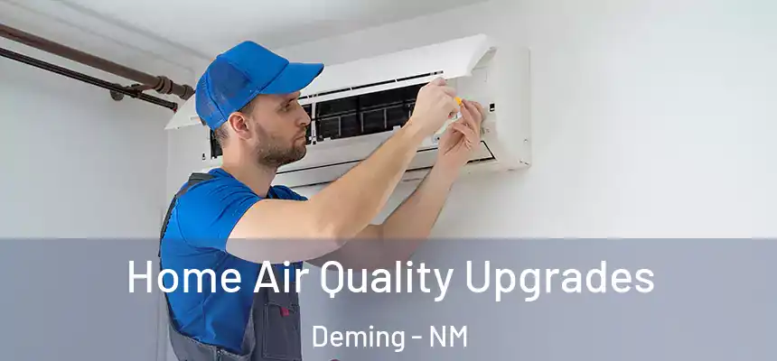 Home Air Quality Upgrades Deming - NM