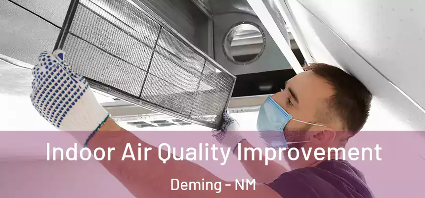 Indoor Air Quality Improvement Deming - NM